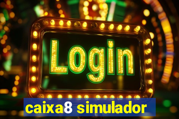 caixa8 simulador